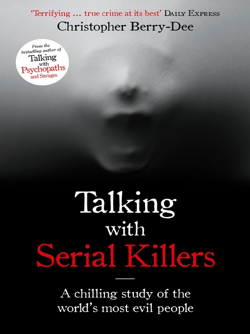 Cover image for Talking with Serial Killers